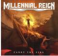  Millennial Reign - Carry The Fire