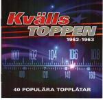 Cover for Various - Kvälls Toppen (1962-63) 2CD