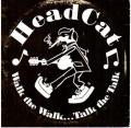 Omslagsbild f&ouml;r Head Cat - Walk The Walk...Talk The Talk