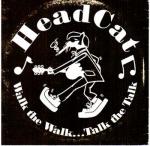 Cover for Head Cat - Walk The Walk...Talk The Talk