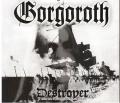 Omslagsbild för Gorgoroth - Destroyer   (Digi)