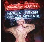 Cover for Maggio Veronica - Handen I Fickan Fast Jag Bryr Mig