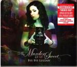 Cover for Murder Of My Sweet - Bye Bye Lullaby  (Digi)