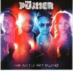 Cover for Pusher - The Art Of Hit Music