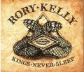 Omslagsbild för Rory Kelly - Kings Never Sleep   (Digi)