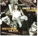 Cover for Wilson Gretchen - Under The Covers