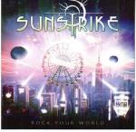Cover for Sunstrike - Rock Your World