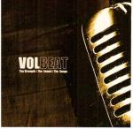 Cover for Volbeat - The Strength / The Sound / The Songs